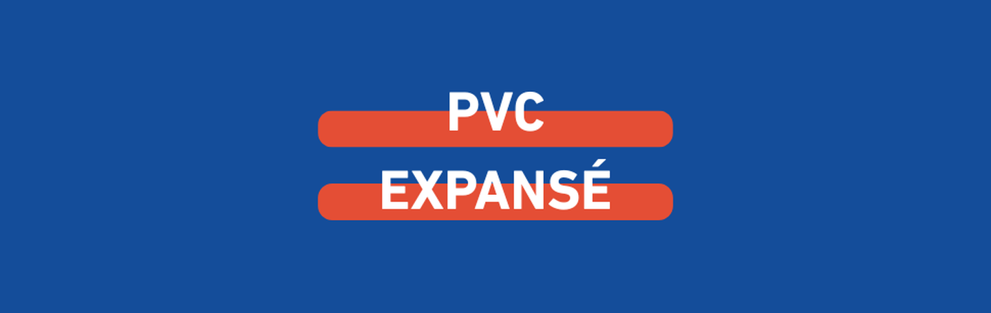PVC EXPANSE