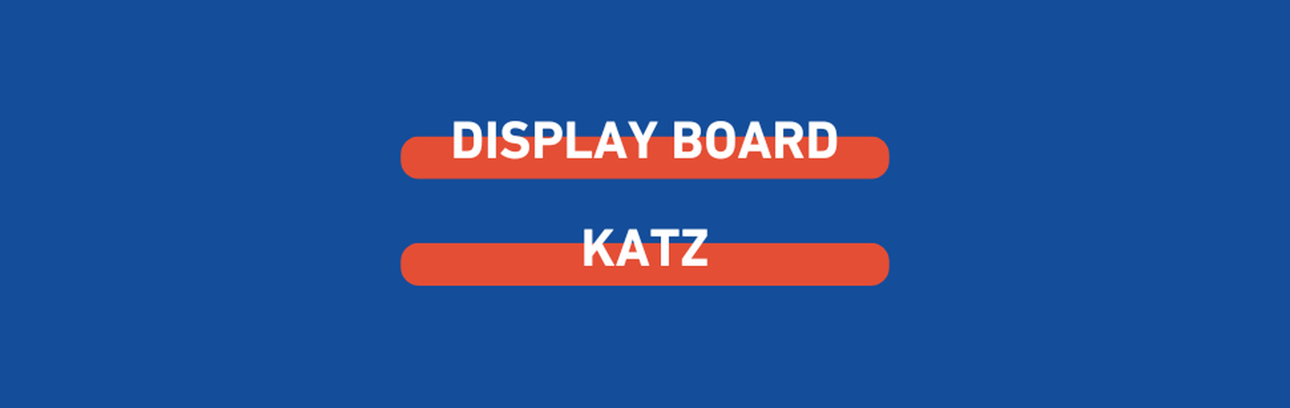 display board - katz