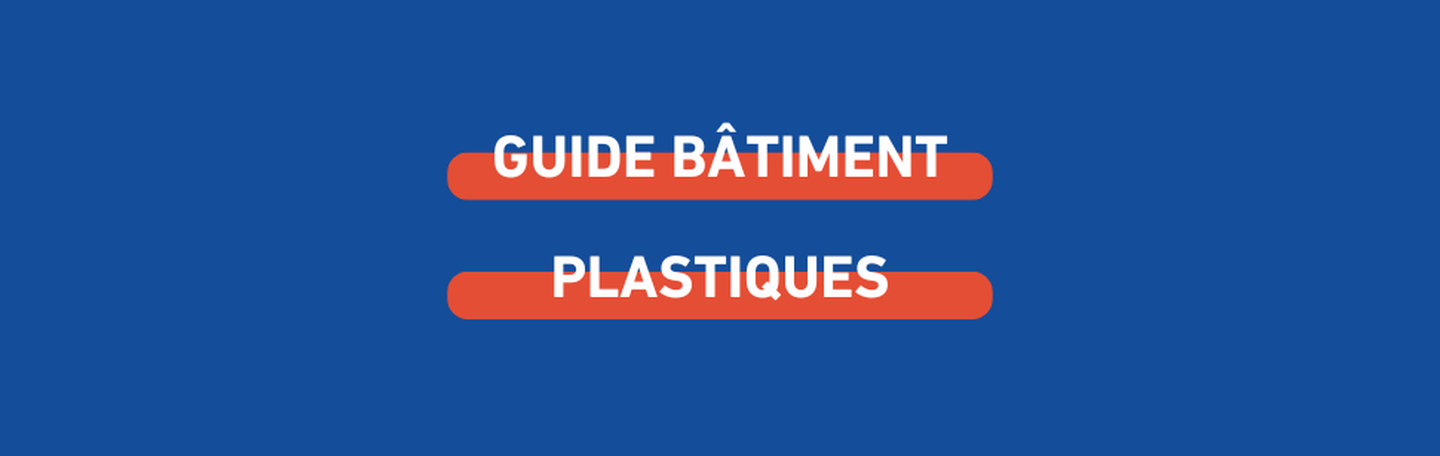 guide-plastiques-batiment