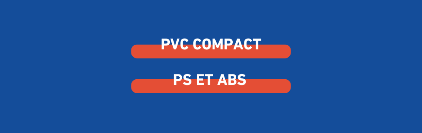 pvc-compact-ps-et-abs