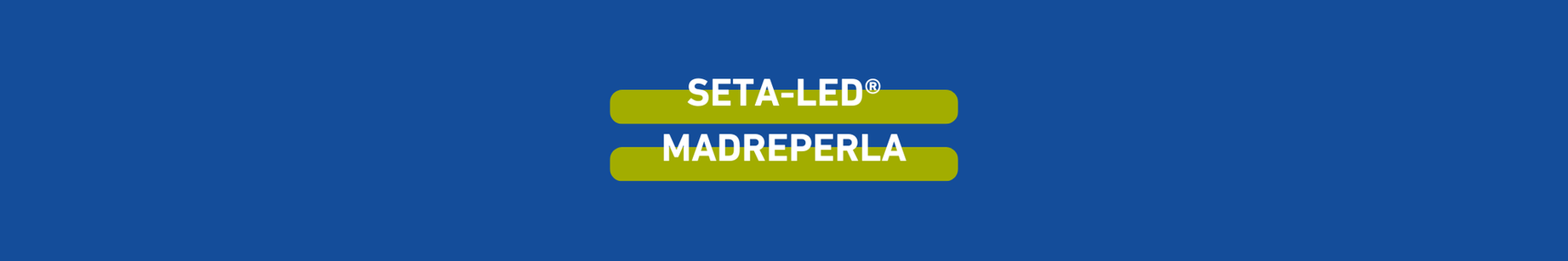 SETA LED