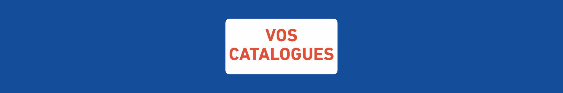 Catalogues