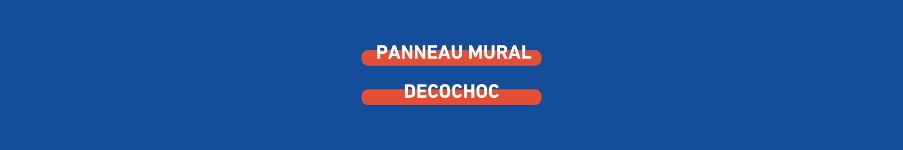 decochoc