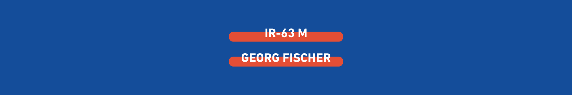 ir-63-m-de-georg-fischer