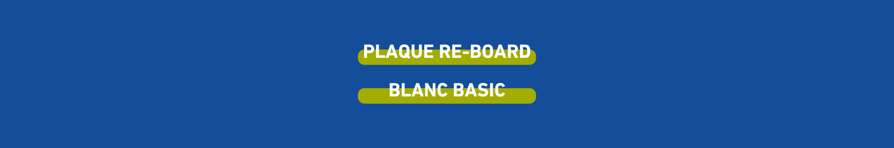 re-board-blanc-basic