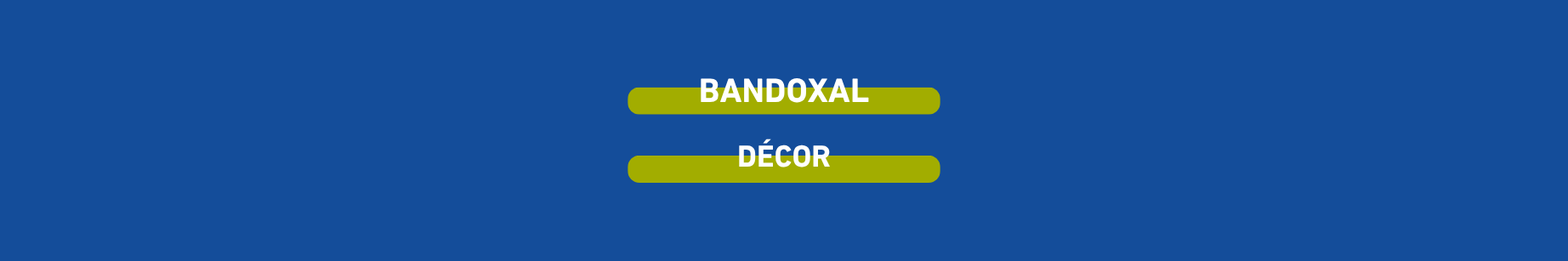 bandoxal-decor
